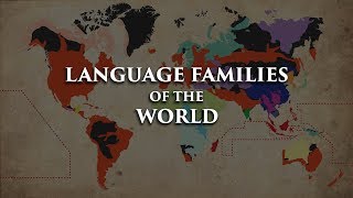 Language Families of the World [upl. by Vern]