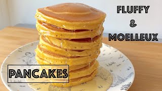 Recette  PANCAKES ÉPAIS MOELLEUX ET FLUFFY [upl. by Ardisj]