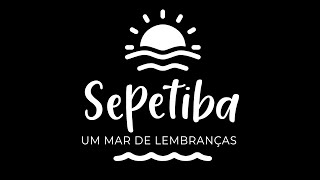 TEASER  Sepetiba Um Mar de Lembranças [upl. by Chanda]