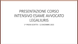 PRESENTAZIONE CORSO INTENSIVO ESAME AVVOCATO LEGALIURIS 20232024 del 31082023 [upl. by Lodmilla]