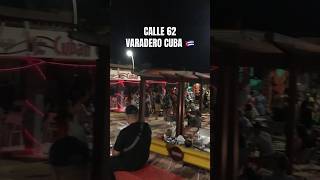 Calle 62 Club Street Party Varadero Cuba NightLife 🇨🇺 shorts cuba travel varadero [upl. by Fulviah]