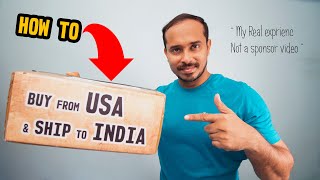 How To Buy Anything From USA To India or Any Country  My Real Experience [upl. by Maroj]