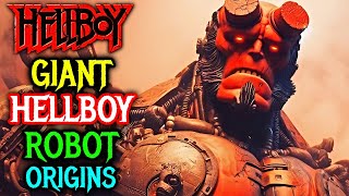 When Hellboy Became A Jaeger To Fight A Kaiju  Giant Hellboy Robot Origins  Explored [upl. by Kenison]