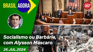 Brasil Agora  Socialismo ou Barbárie com Alysson Mascaro 27724 [upl. by Enautna]