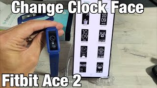 Fitbit Ace 2 How to Change Clock Face Watch Face Display [upl. by Leonard]