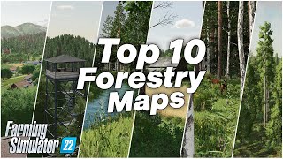 TOP 10 Forestry Maps  Farming Simulator 22 [upl. by Orianna]