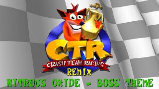 CTR Classic  Nitrous Oxide Boss Theme  Demake Remix [upl. by Anenahs834]