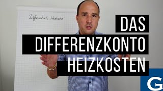 Differenzkonto Heizkosten WEG Abrechnung und Heizkostenverordnung im Einklang bringen [upl. by Annaert]