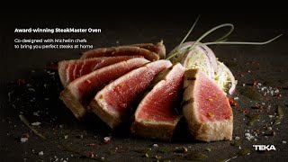 Teka SteakMaster Oven  Welcome steak lovers [upl. by Lemraj]