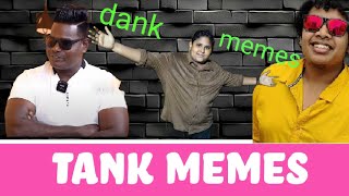 Tamil Dank Memes😎😎😎  Tamil Funny Memes🤣🤣🤣 [upl. by Aliac]