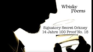 review Signatory Secret Orkney 14 Jahre 100 Proof No 15 2024 WB251436 Kein Geheimtipp mehr [upl. by Ulita726]