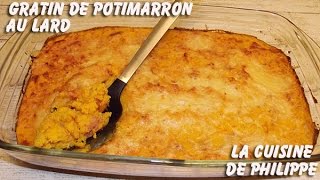 Gratin de Potimarron au lard [upl. by Marolda]