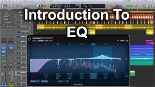 Logic Pro X Tutorial  Intro To EQ [upl. by Naashom]