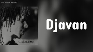 Djavan  Alívio Letra ᵃᑭ [upl. by Henarat]