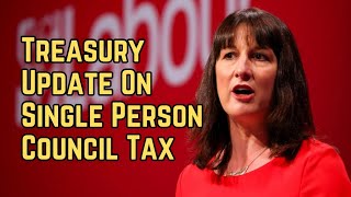 Treasury Update on Single Person Council Tax Discount news labourwelfare labourrates [upl. by Erodaeht]