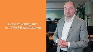 Houd rekening met het BUA bij geschenken [upl. by Punke]