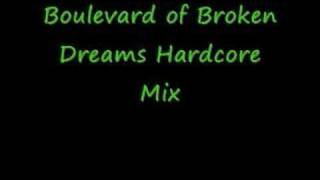 Boulevard of Broken Dreams Happy Hardcore Mix [upl. by Edris]