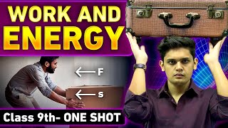 Work and Energy Complete Chapter🔥 CLASS 9th Science  NCERT covered  Prashant Kirad [upl. by Aihtennek]