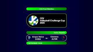 GRUPO HERCE SORIA vs CISNEROS ALTER  CEV Volleyball Challenge Cup 2025 [upl. by Viglione]