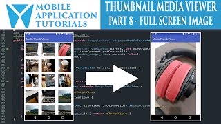 Android development tutorial creating media thumbnail viewer  Part 8 displaying full screen image [upl. by Buroker215]