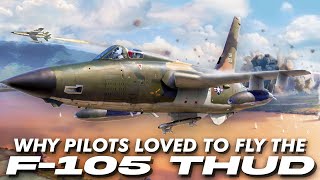 Why Pilots Loved Flying the Thud [upl. by Aciretahs]