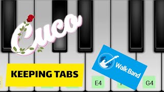 Keeping Tabs  Cuco  WalkBand mini Cover [upl. by Ranilopa393]