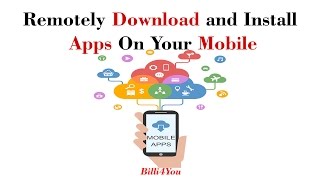 How To Remotely Install Apps On Your Smartphone Hindi [upl. by Locin]