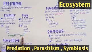 Symbiotic Mutualism  Predation  parasitism  Class 12 Biology [upl. by Asiuol]