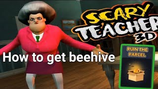 How to get beehive scary teacher 3d Ruin The Parcel chapter 1 [upl. by Glantz]