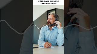 Example of a coldcalls for cybersecurity services coldcalling [upl. by Atiz]