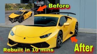 REBUILDING A SALVAGE LAMBORGHINI HURACAN IN 10 MINUTES INCREDIBLE TRANSFORMATION [upl. by Tertia357]