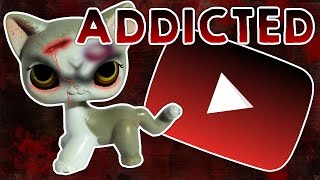 LPS Addicted to Youtube 2 My Strange Addiction FINALE [upl. by Yggep]