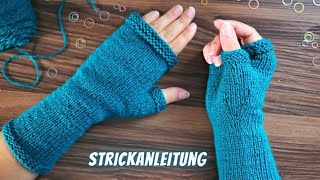 Strickanleitung Handstulpen stricken für Anfänger  Schritt für Schritt [upl. by Notelrac]