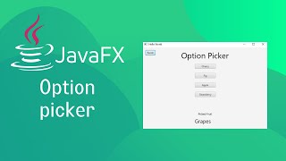 JavaFX and Scene Builder  Option Picker [upl. by Ahseenat]