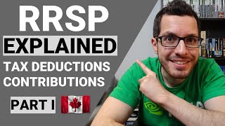 RRSP Explained Part 1  Tax Deductions amp Contribution Room  Canadian Tax Guide Chapter 3 [upl. by Swords]