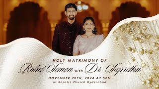 HOLY MATRIMONY of ROHIT SIMON with Dr SUPRITHA l 28 NOV 2024 l live [upl. by Luiza]