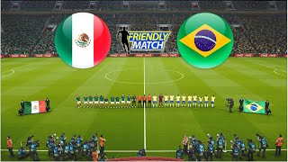 MEXICO vs BRAZIL  INTERNATIONAL FRIENDLY MATCH 2024 [upl. by Hazel]