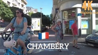 CHAMBERY France walking tour 4k [upl. by Folger978]