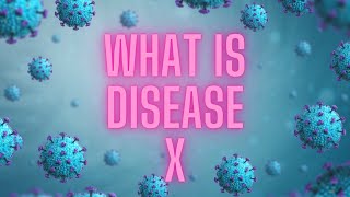 DISEASE X [upl. by Auqinom]