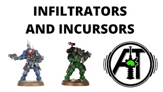 Infiltrators and Incursors  Primaris Troops Tactics in 9th Edition [upl. by Anai]