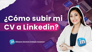 ✅¿Cómo subir mi CV a Linkedin  En menos de 5 minutos [upl. by Tenneb]