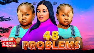 48 PROBLEMS  EBUBE OBIO DORIS IFEKA  2024 EXCLUSIVE NOLLYWOOD MOVIE [upl. by Gayner]