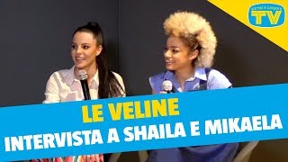 Le Veline Shaila e Mikaela  Ospiti a Sorrisi [upl. by Sinylg14]