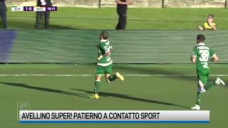 Avellino super Stasera Patierno a Contatto Sport [upl. by Queen]