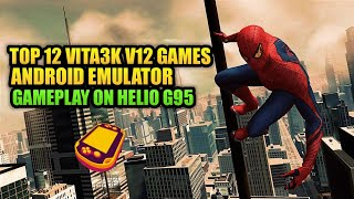 12 Games Tested on Vita3k V12 Using Mediatek Helio G95 Update New Performance [upl. by Imaj]