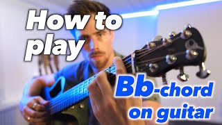 GUITAR FOR BEGINNERS  How to play the Bb B flat chord TUTORIAL Bb  A [upl. by Klusek]