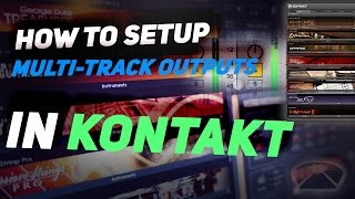 Kontakt MultiTrack Outputs in Ableton Live  Studnet Questions [upl. by Norrek225]