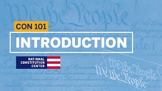 Introduction  Constitution 101 [upl. by Haodnanehs]