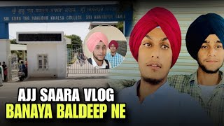 Ajj Saara Vlog Banaya Baldeep Ne  Vlog 1 vlog rajabfamily [upl. by Gagne]