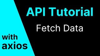 API Tutorial  Fetch Data with Axios  Example in React [upl. by Nnitsuj]